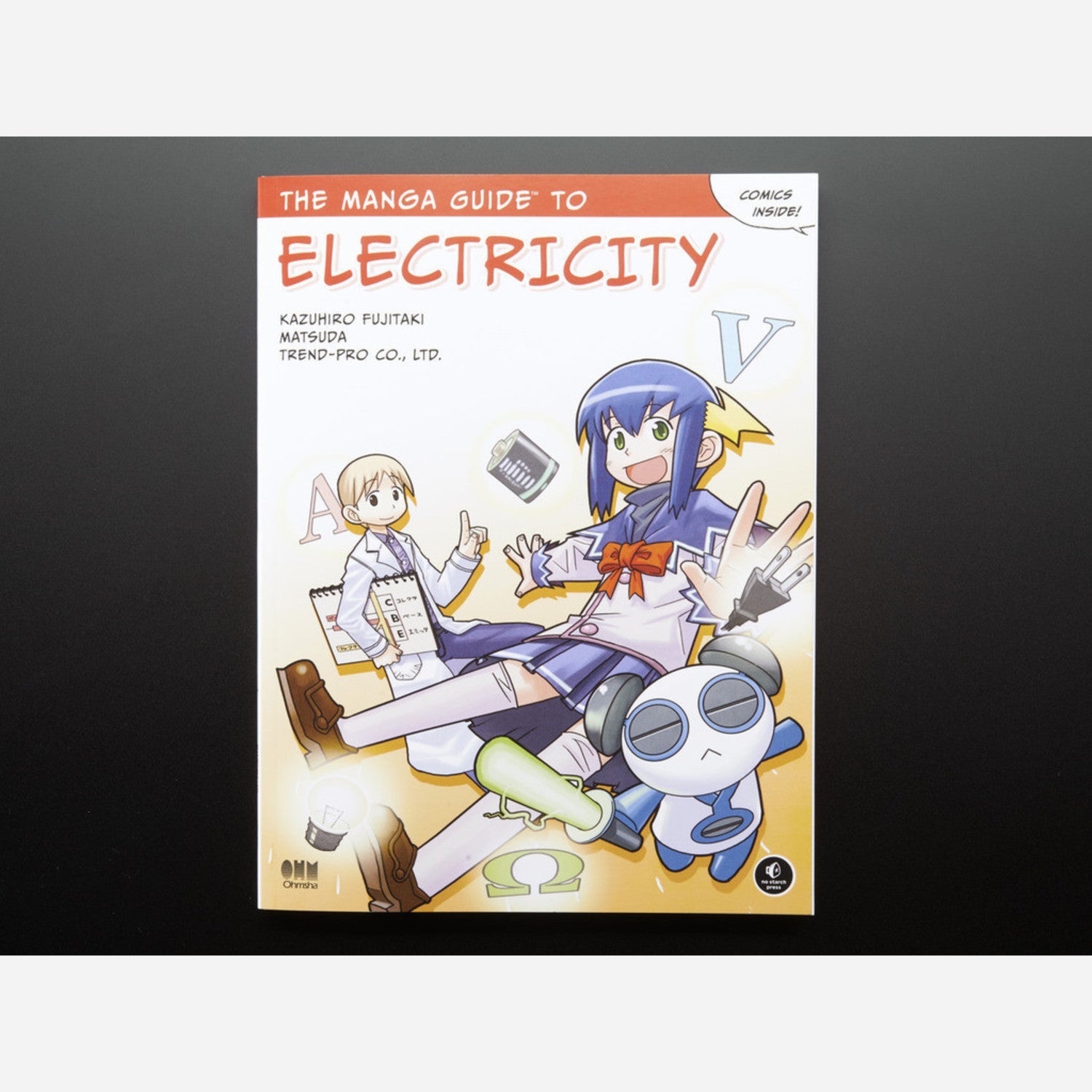 The Fascinating Manga Guide Book to Electricity Authored by Kazuhiro Fujitaki