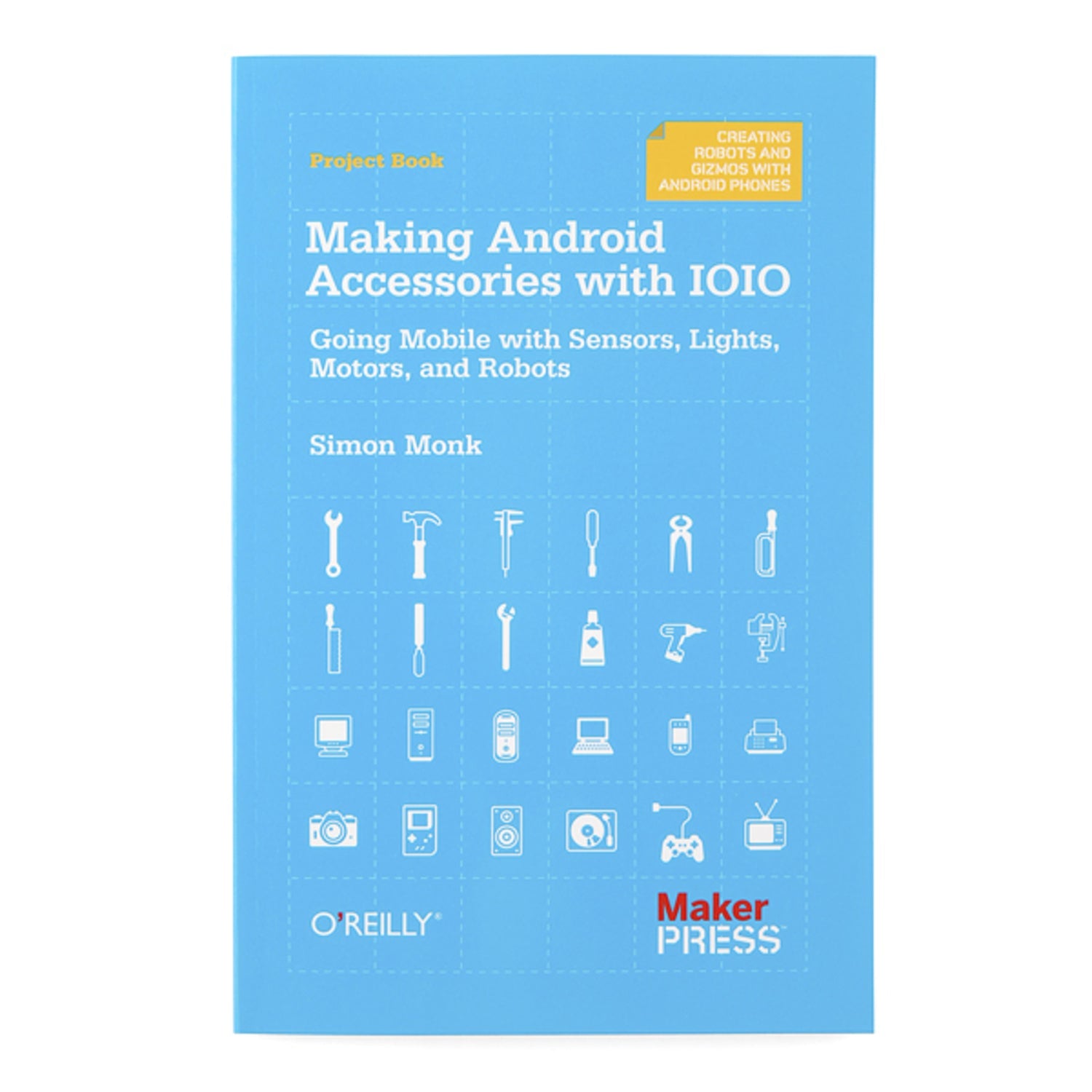 Create Exciting Android Accessories with the Popular IOIO Board